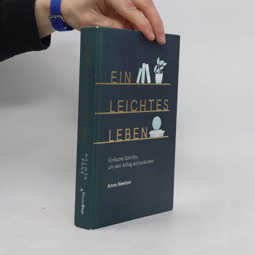 Anna Newton Ein leichtes Leben