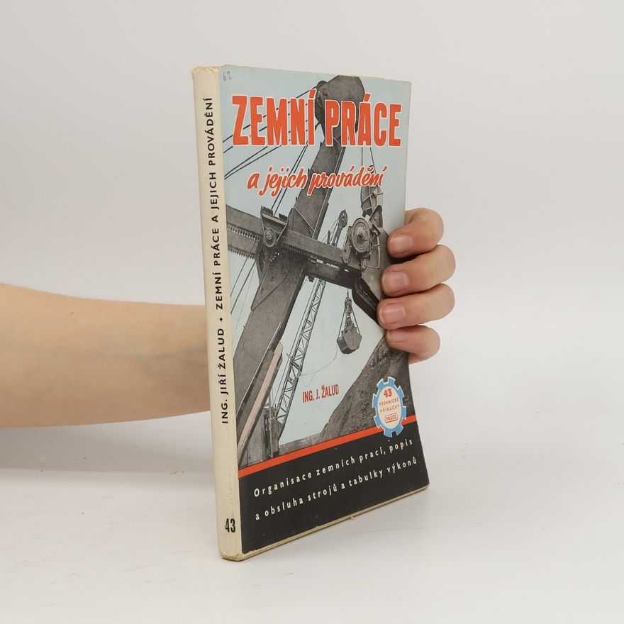 Jiří Žalud Zemní práce a jejich provádění