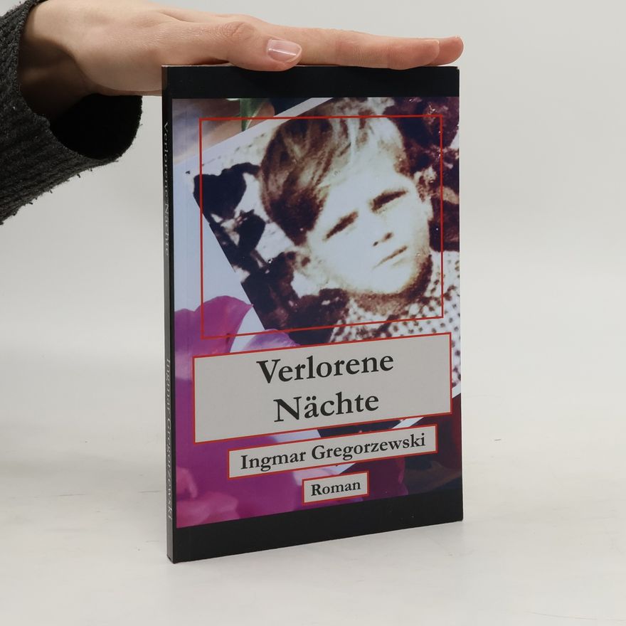 Ingmar Grzegorzewski Verlorene Nächte