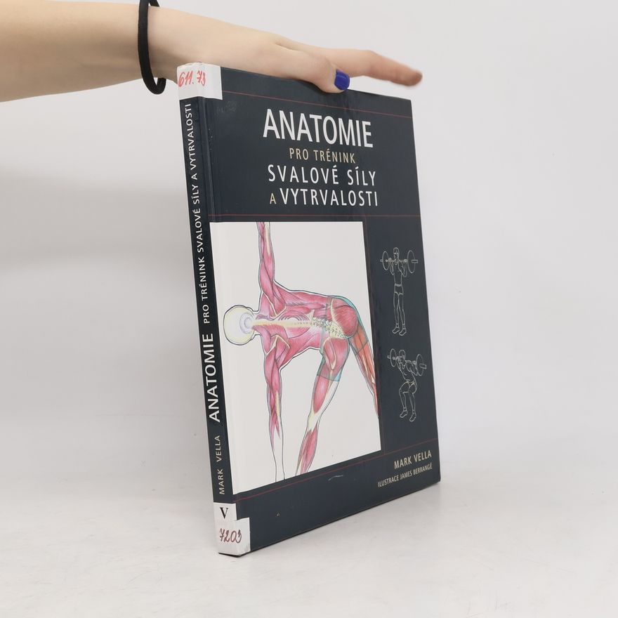 James Berrangé Anatomie pro trénink svalové síly a vytrvalosti