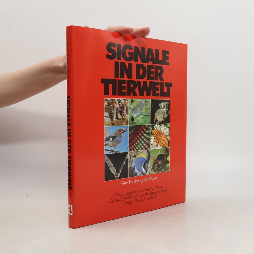 Dietrich Burkhardt Signale in der Tierwelt