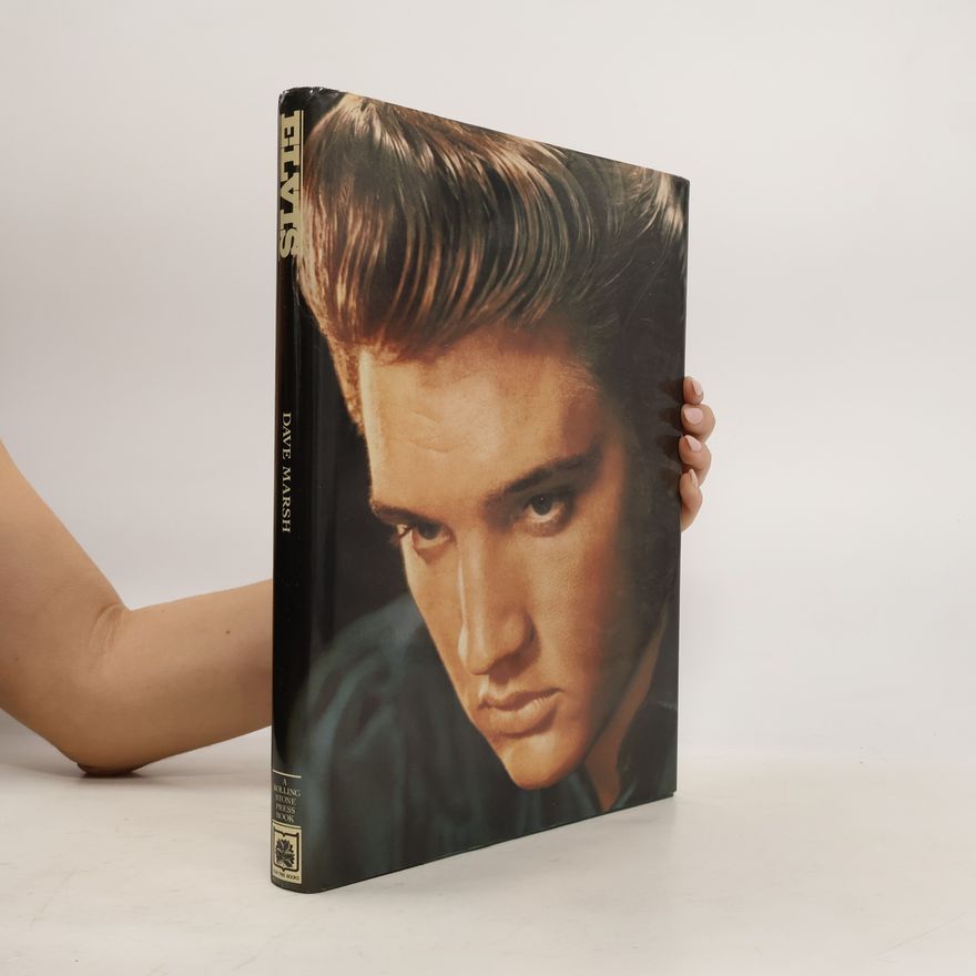 Dave Marsh Elvis