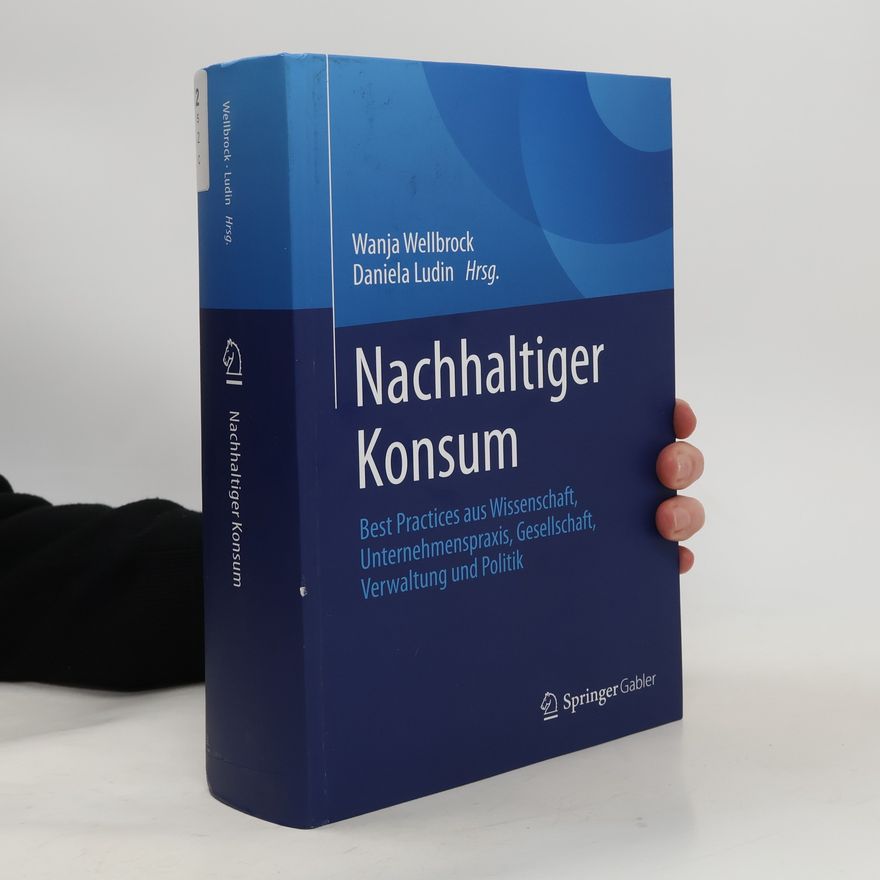 Wanja Wellbrock Nachhaltiger Konsum