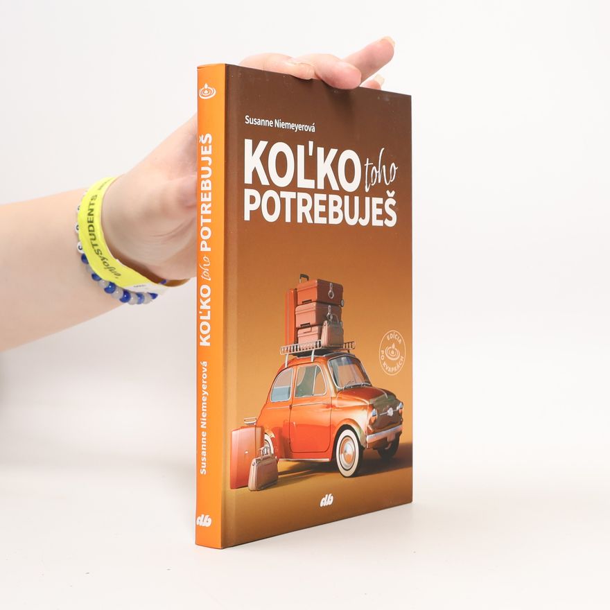 Susanne Niemeyer Kol'ko toho potrebuješ