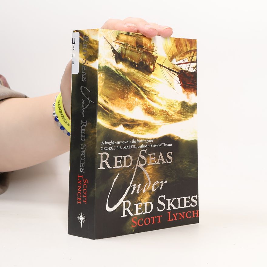 Scott Lynch Red Seas under Red Skies