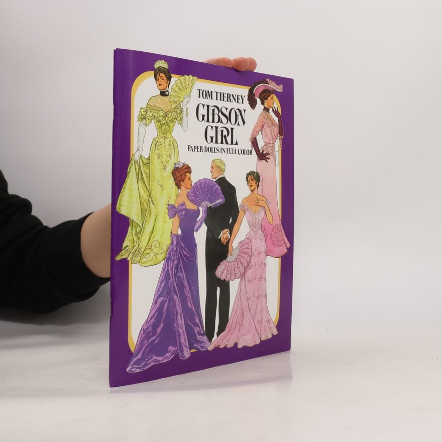 Tom Tierney Dover Victorian Paper Dolls: Gibson Girl