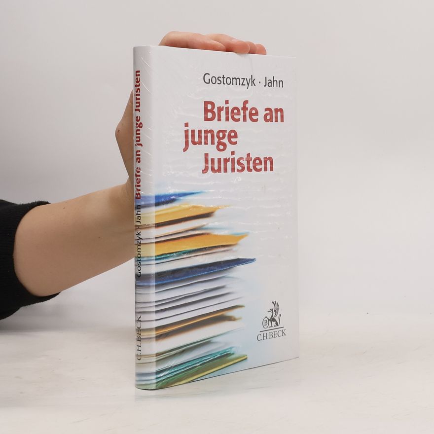 Tobias Gostomzyk Briefe an junge Juristen