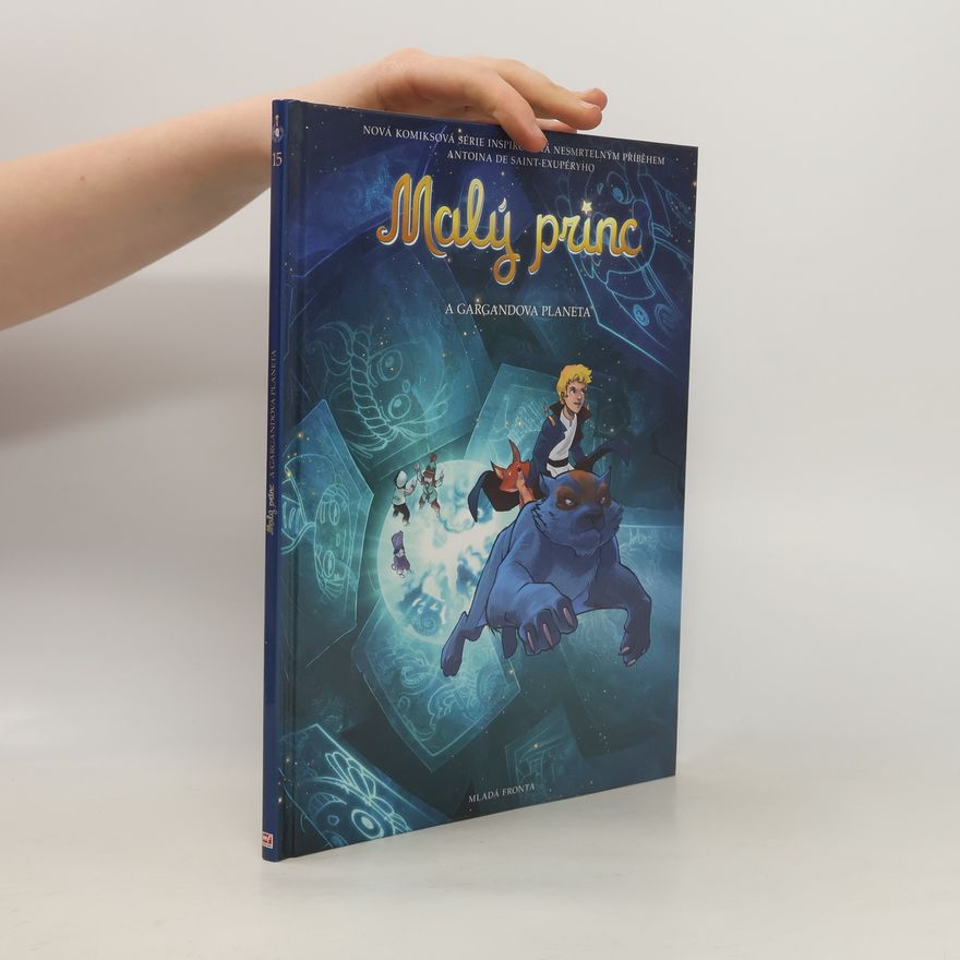 Clotilde Bruneau Malý princ a Gargandova planeta