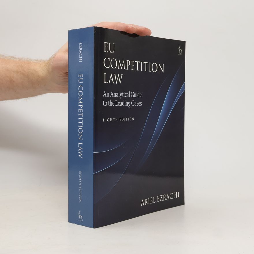 Ariel Ezrachi EU Competition Law