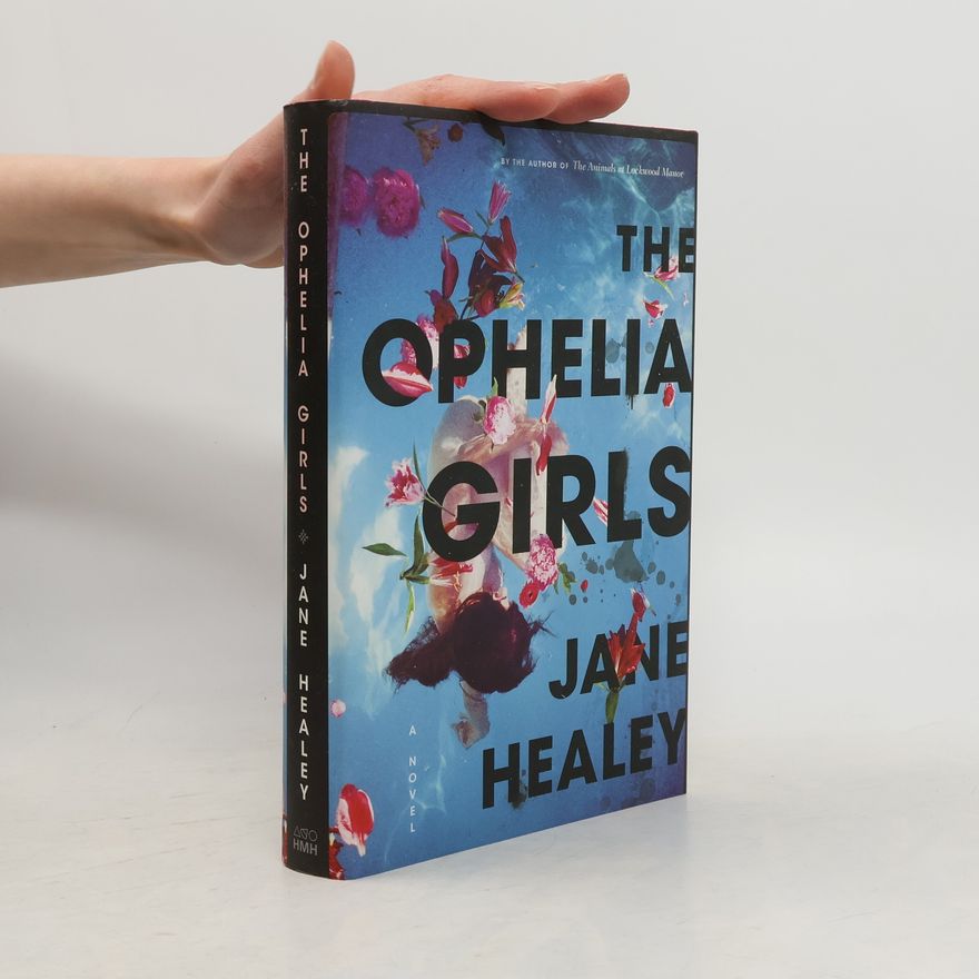 Jane Healey The Ophelia Girls