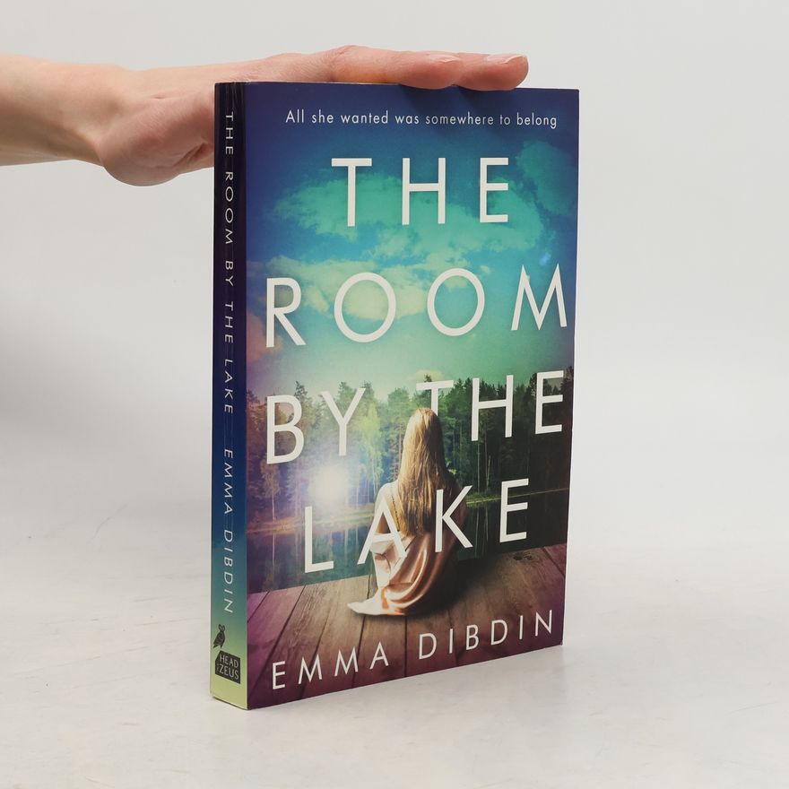 Emma Dibdin The Room by the Lake