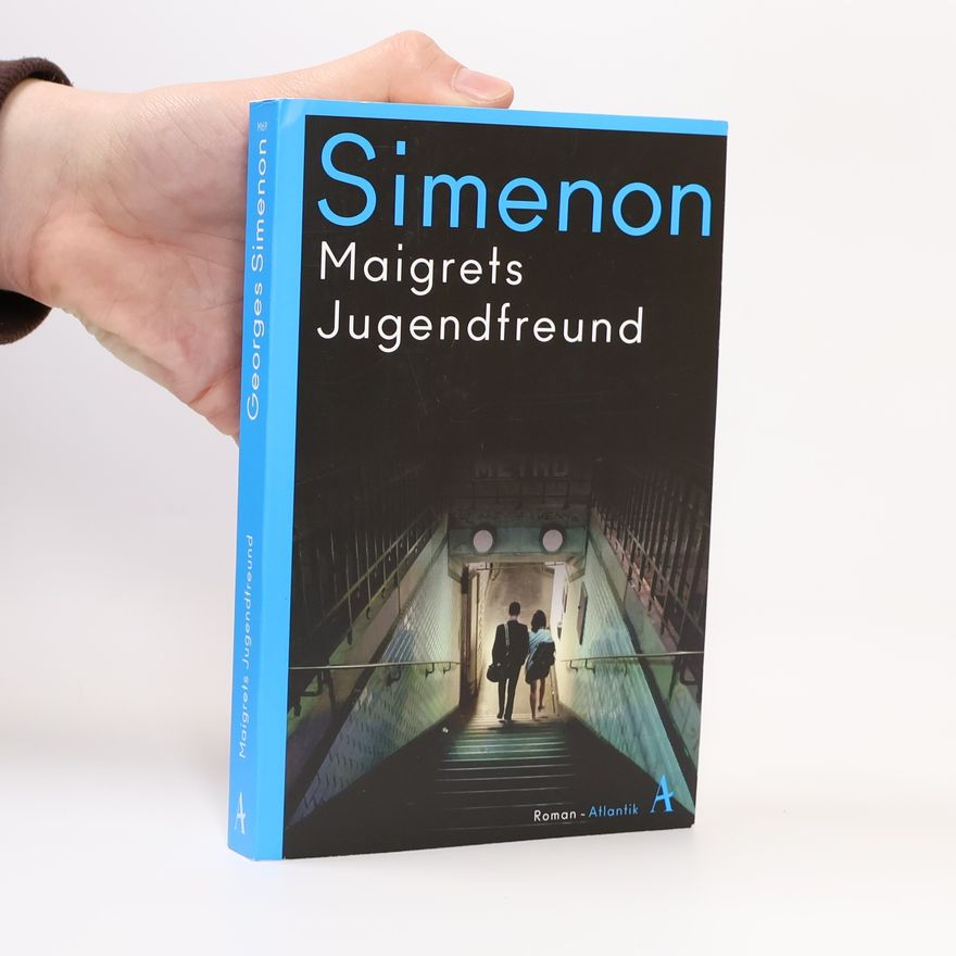 Georges Simenon Maigrets Jugendfreund