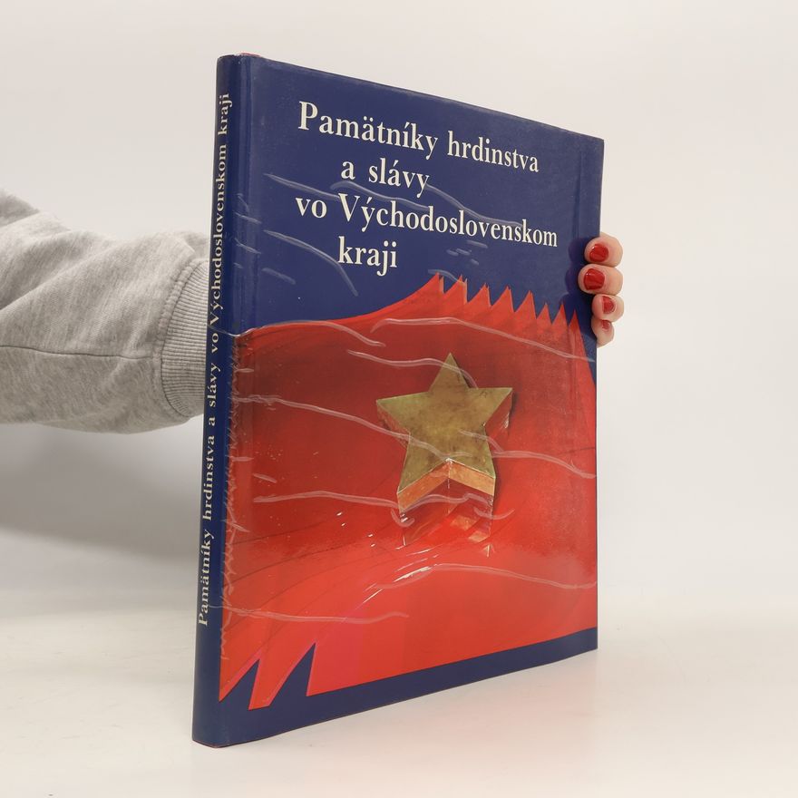 Alexej Krempa Pamätniky hrdinstva a slávy vo Východoslovenskom kraji