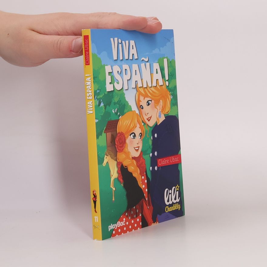 Claire Ubac Lili Chantilly - 11: Viva España!