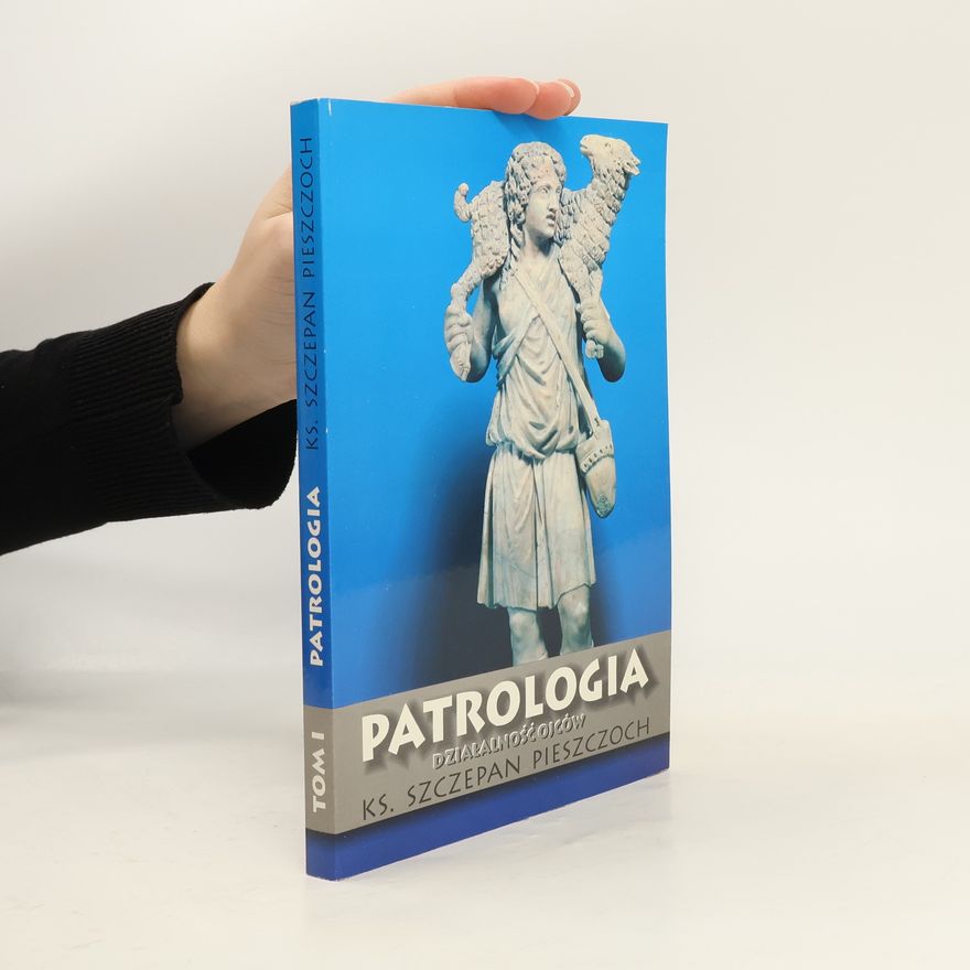 Szczepan Pieszczoch Patrologia