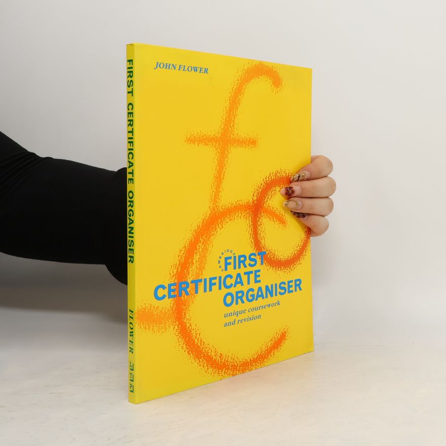 John Flower First Certificate Organiser