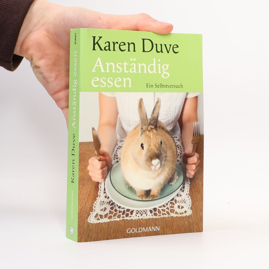 Karen Duve Anständig essen