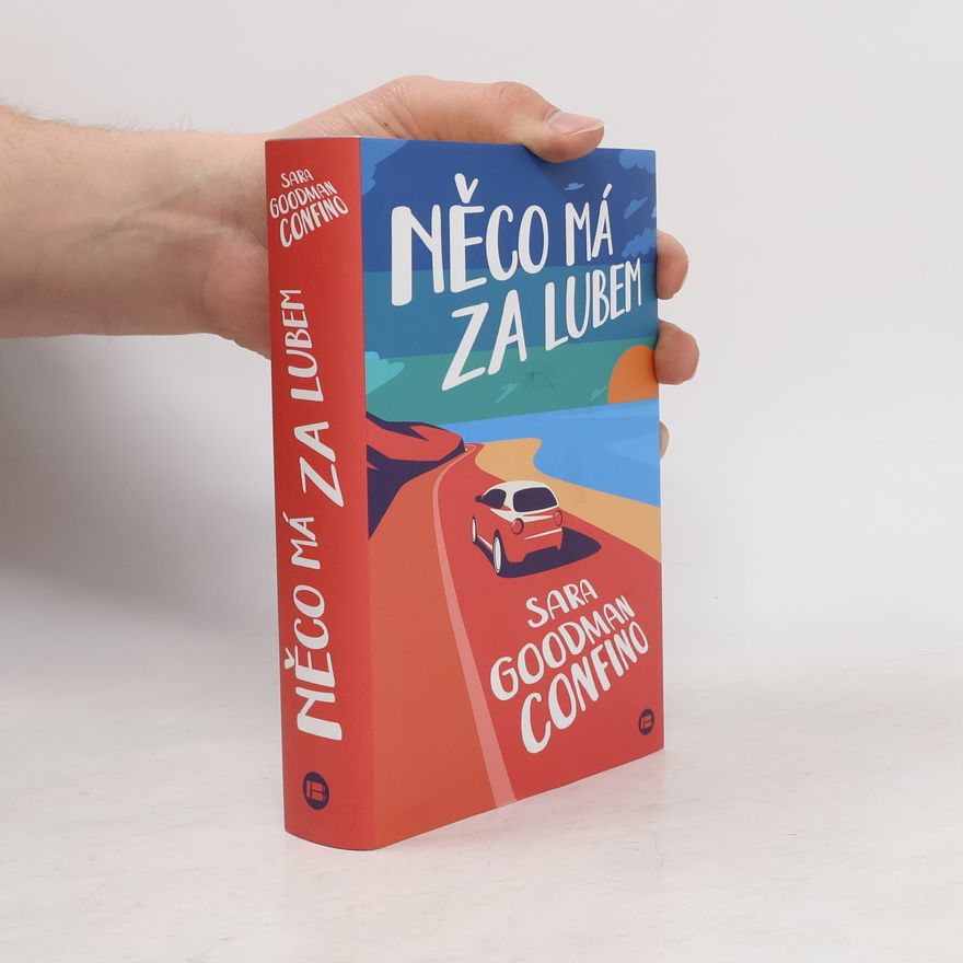 Sara Goodman Confino Něco má za lubem