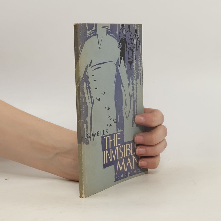 Herbert George Wells The Invisible Man