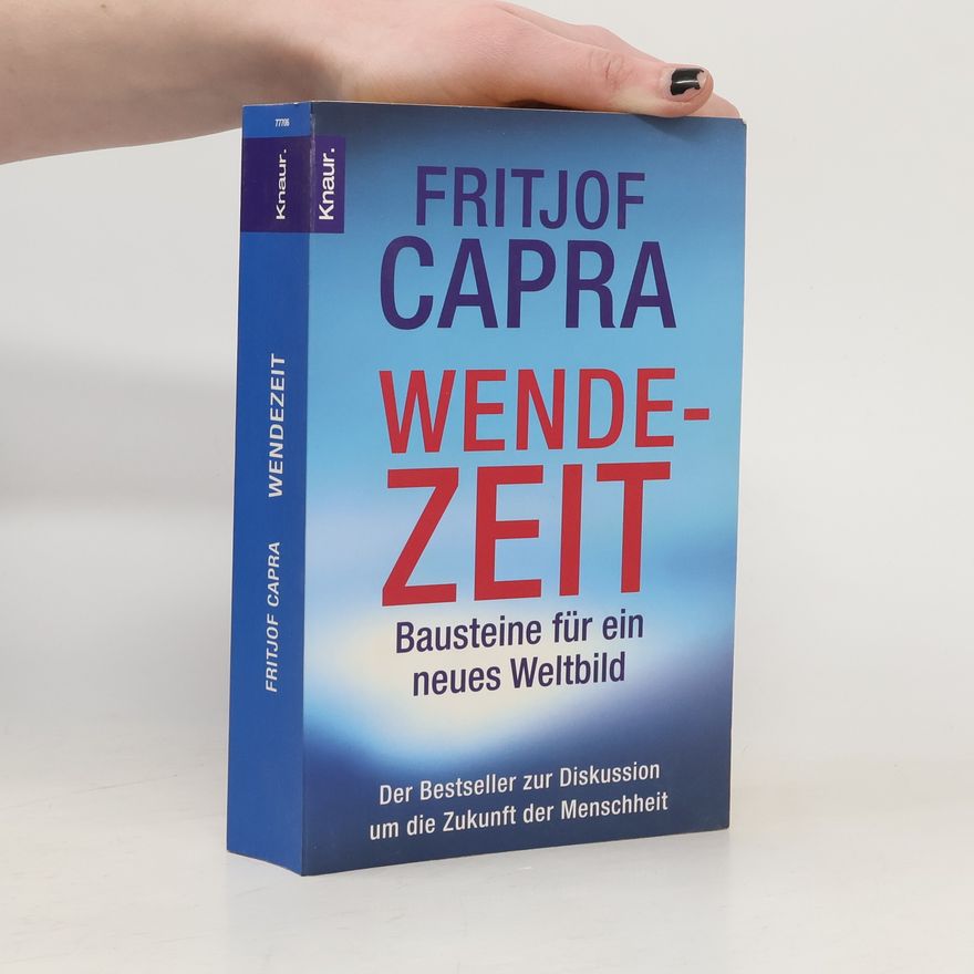 Fritjof Capra Wendezeit