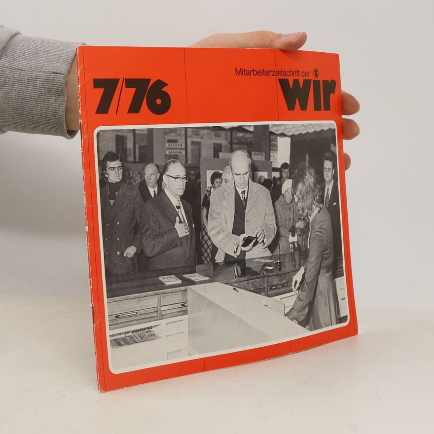 Various authors Mitarbeiterzeitschrift der Wir 7/76