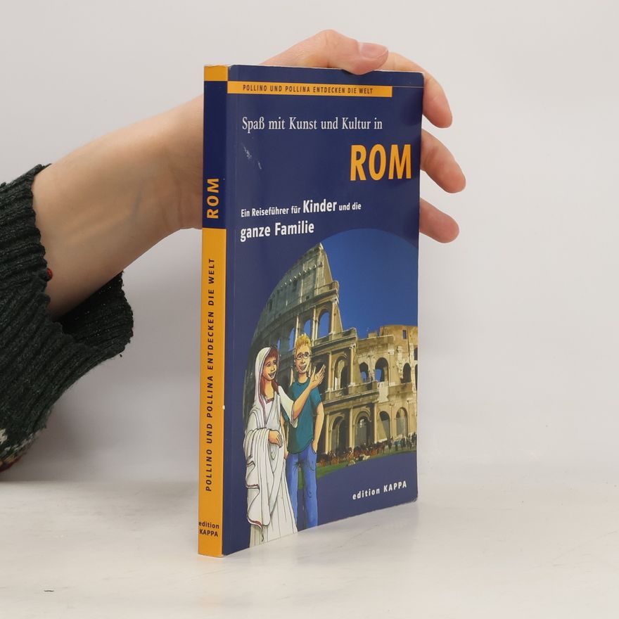 Reinhard Keller Spaß mit Kunst und Kultur in Rom