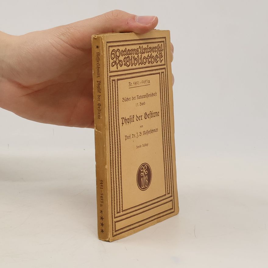 Johann Baptist Messerschmitt Bücher der Naturwissenschaft. Physik der Gestirne