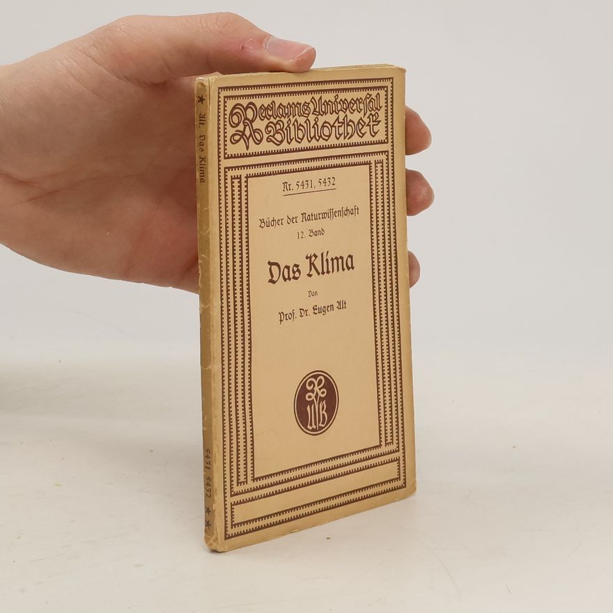 Eugen Alt Bücher Der Naturwissenschaft. Das Klima