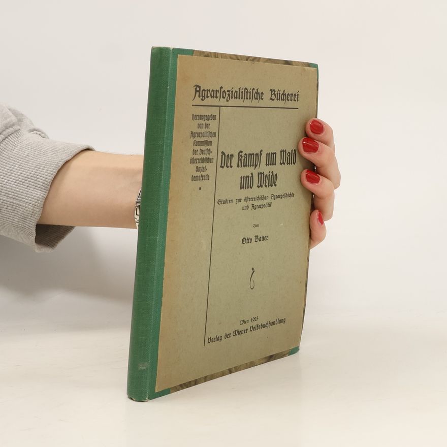 Autorenkollektiv Der kampf um wald und weide