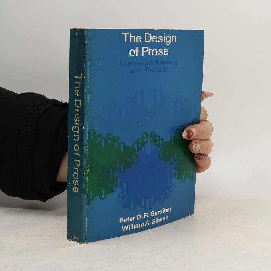 William A. Gibson  The Design of Prose