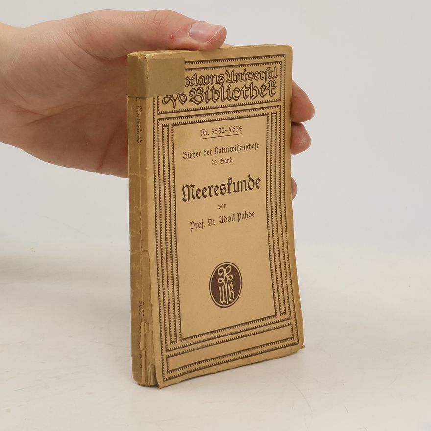 Adolf Pahde Bücher der Naturwissenschaft. Meereskunde