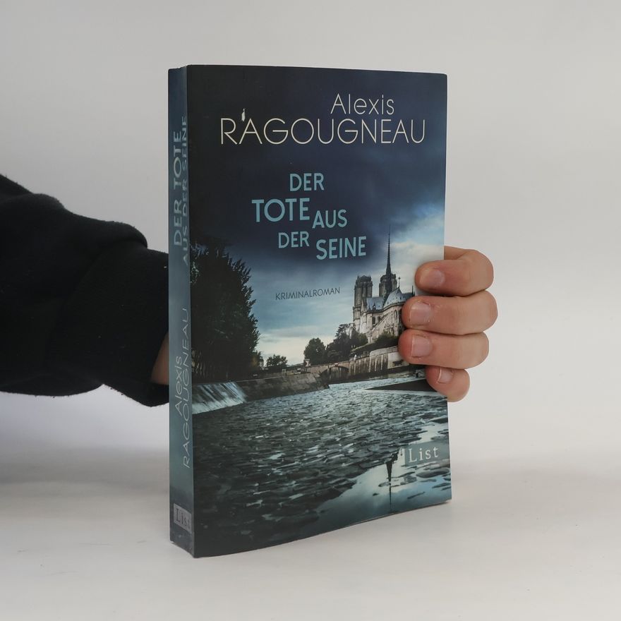 Alexis Ragougneau Der Tote aus der Seine