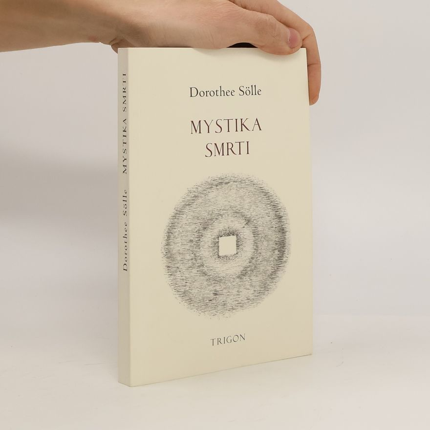 Dorothee Sölle Mystika smrti