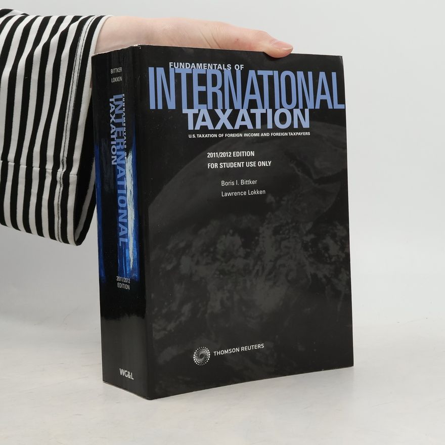 Lawrence Lokken Fundamentals of International Taxation