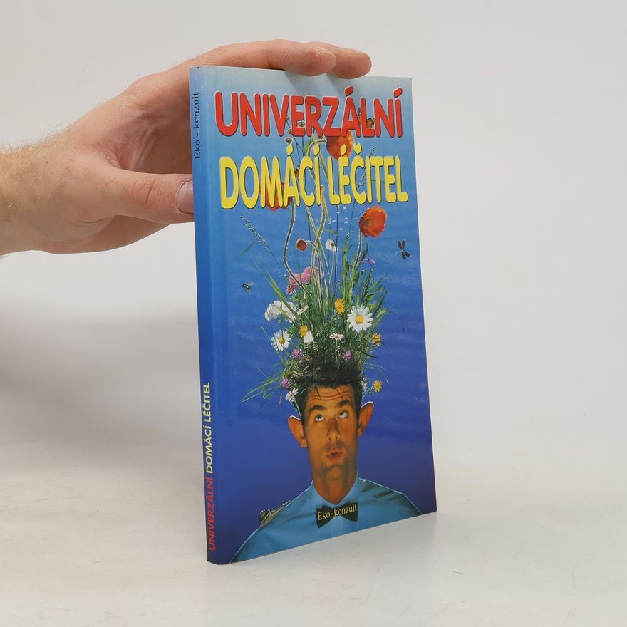 Jana Vrzalová Univerzální domácí léčitel