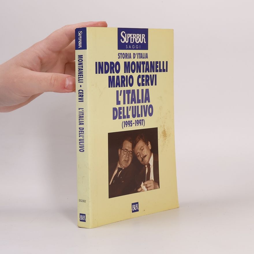 Mario Cervi Superbur Saggi: Storia d'Italia: L'Italia dell'Ulivo