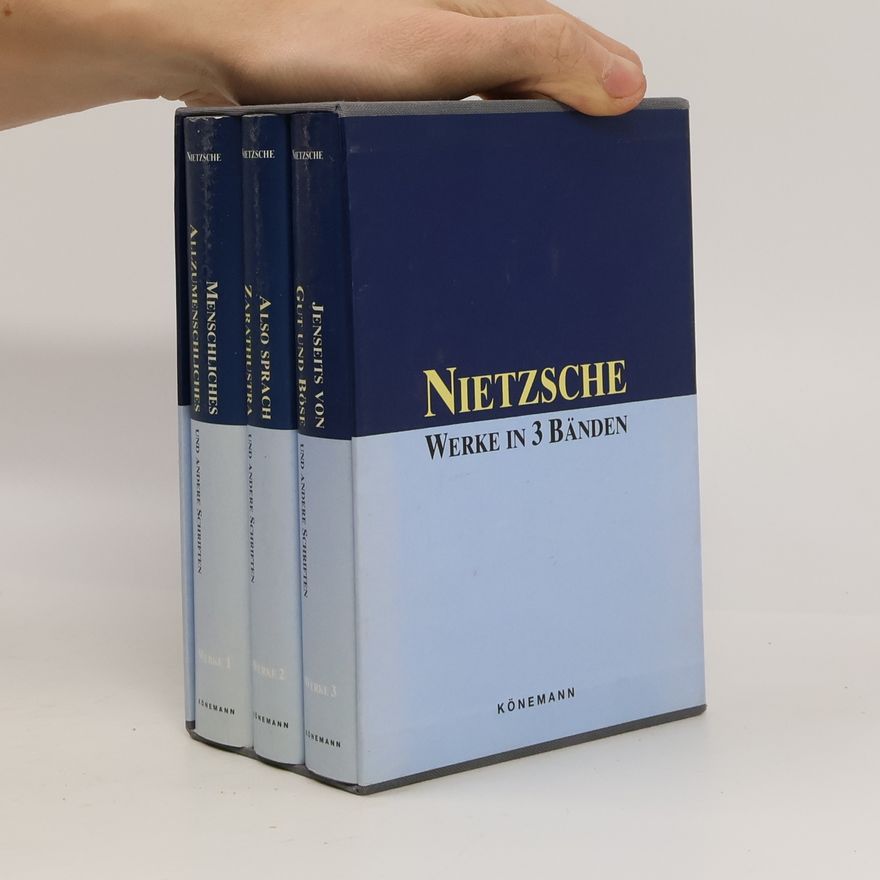 Friedrich Nietzsche Nietzsche: Werke in 3 Bänden (1-3, komplet)