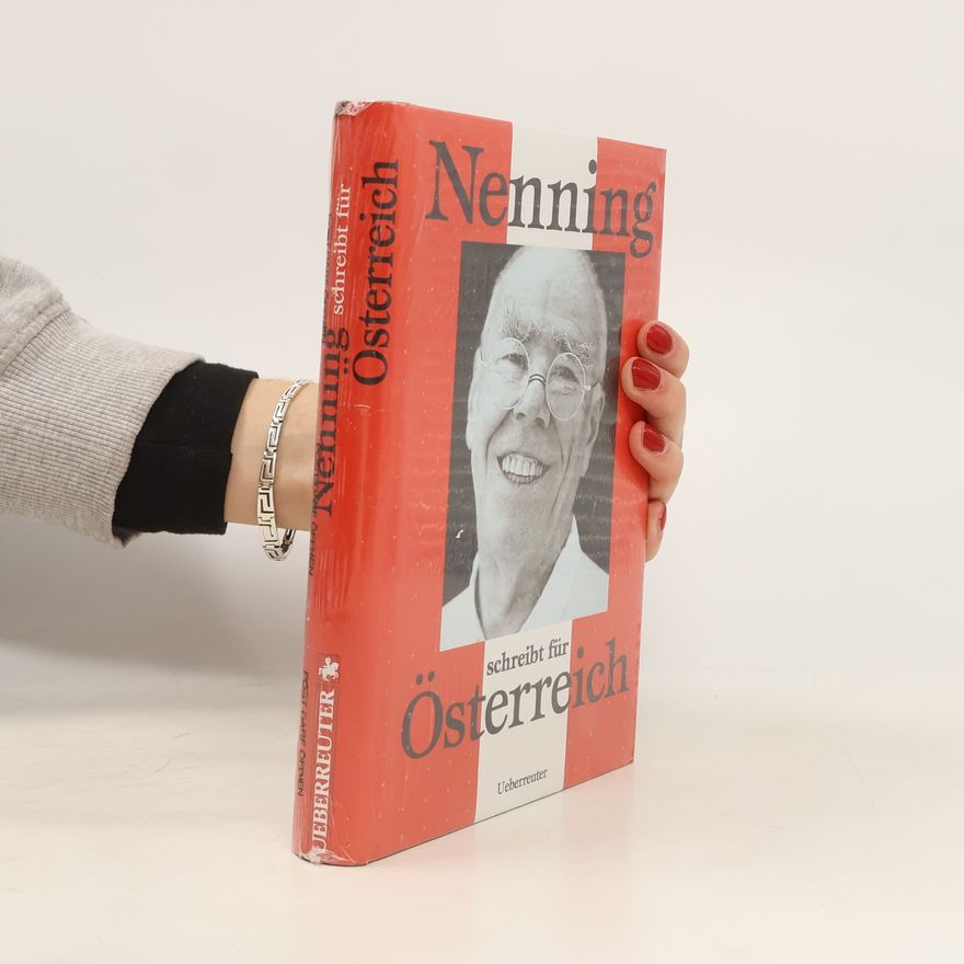 Günther Nenning Nenning schreibt für Österreich