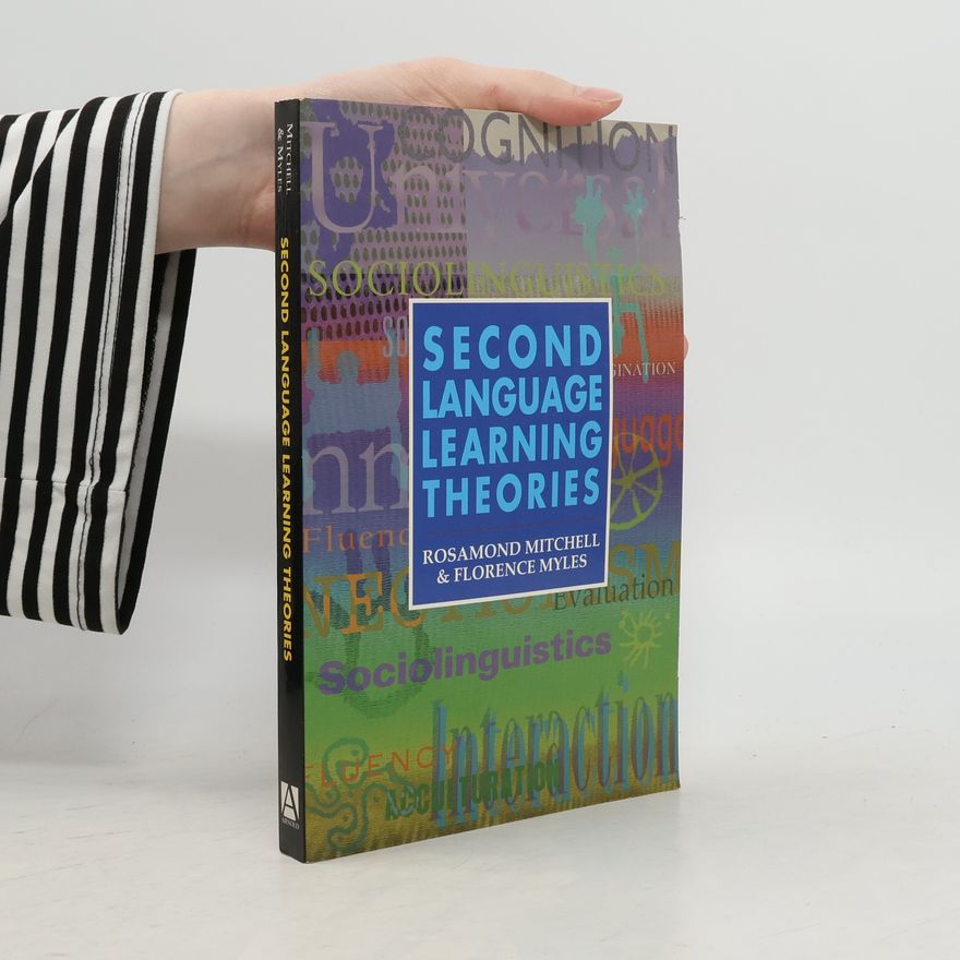 Rosamond Mitchell Second Language Learning Theories