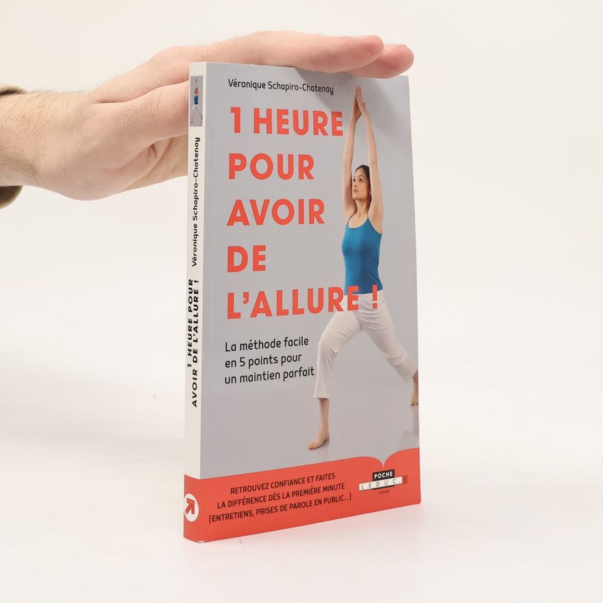 Véronique Schapiro-Chatenay 1 heure pour avoir de l'allure !