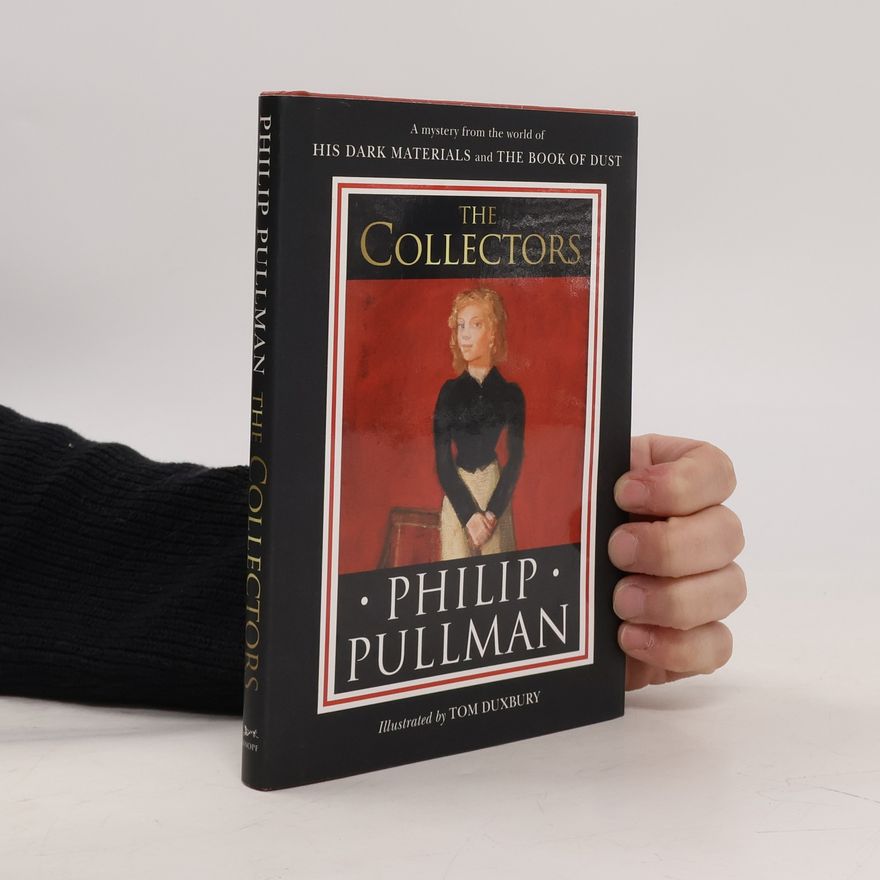 Philip Pullman His Dark Materials: The Collectors