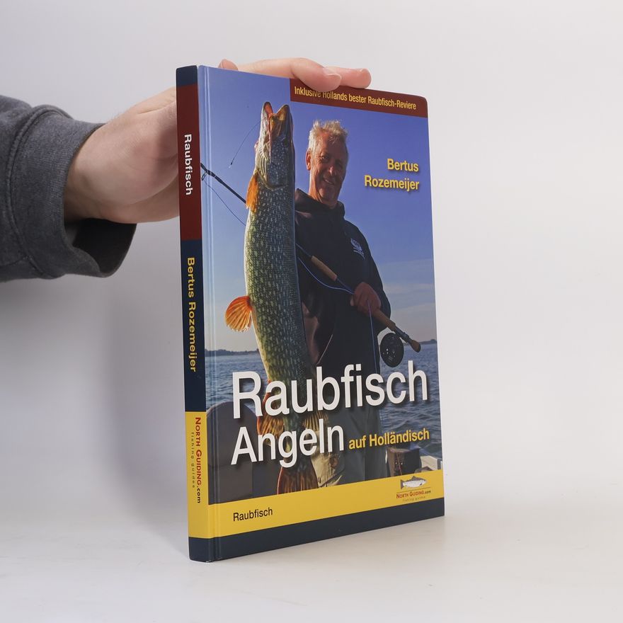 Bertus Rozemeijer Raubfischangeln auf Holländisch