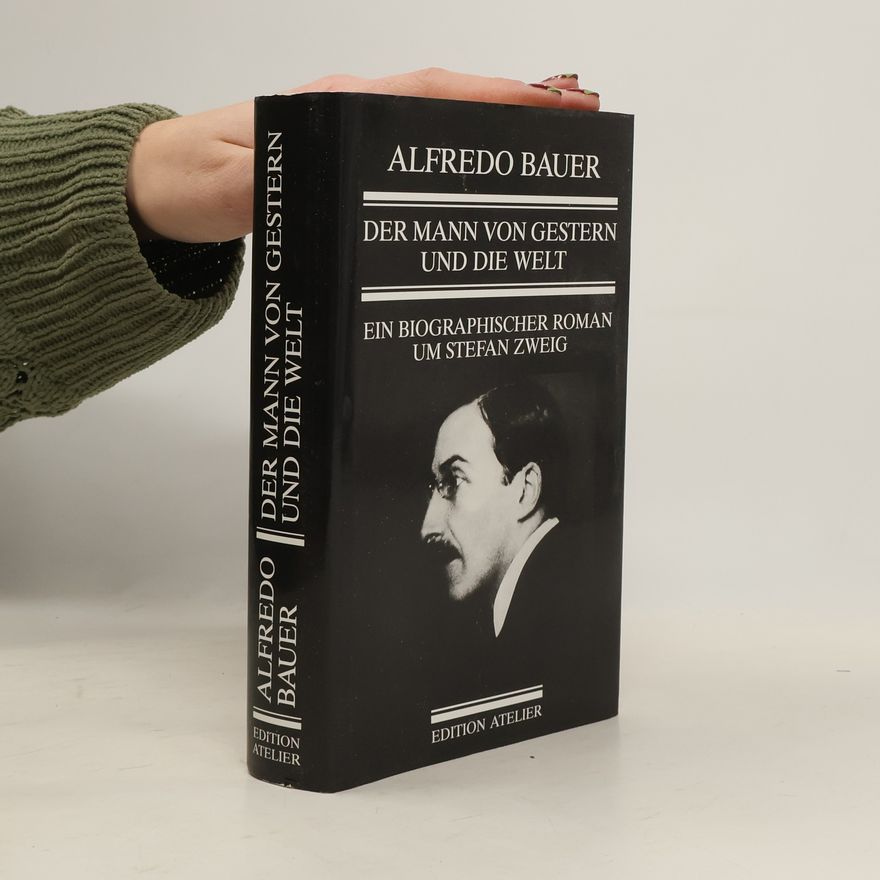 Alfredo Bauer Mann von gestern und die Welt