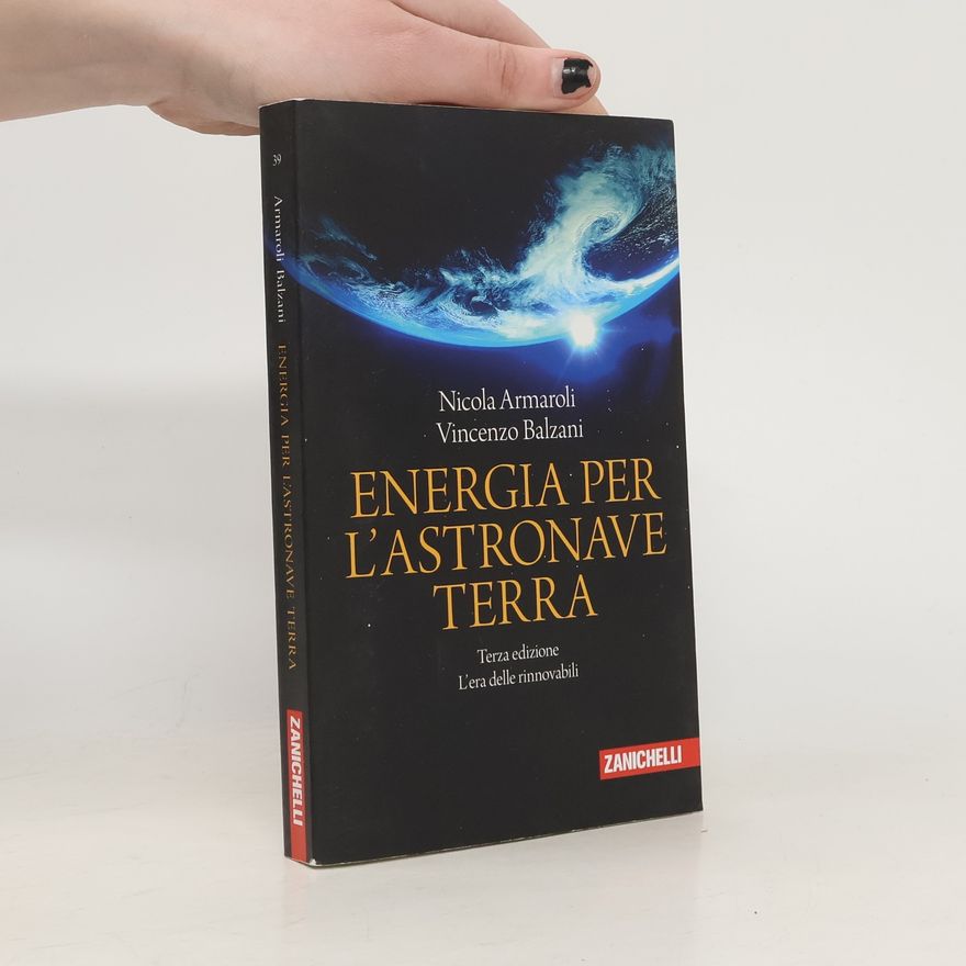 Nicola Armaroli Chiavi di lettura - 39: Energia per l'astronave Terra