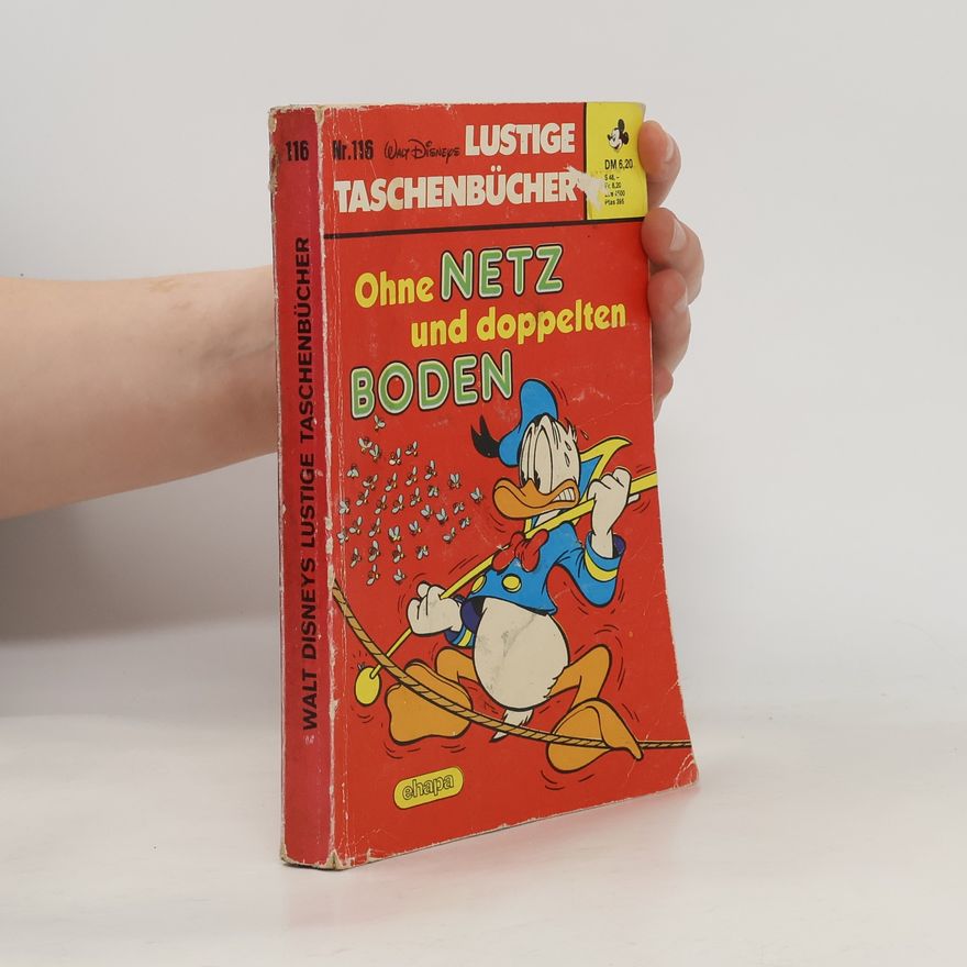 Autorenkollektiv Lustige Taschenbücher Nr. 116. Ohne Netz und doppelten Boden