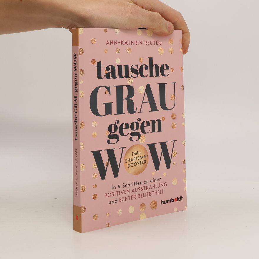 Ann-Kathrin Reuter Tausche Grau gegen Wow
