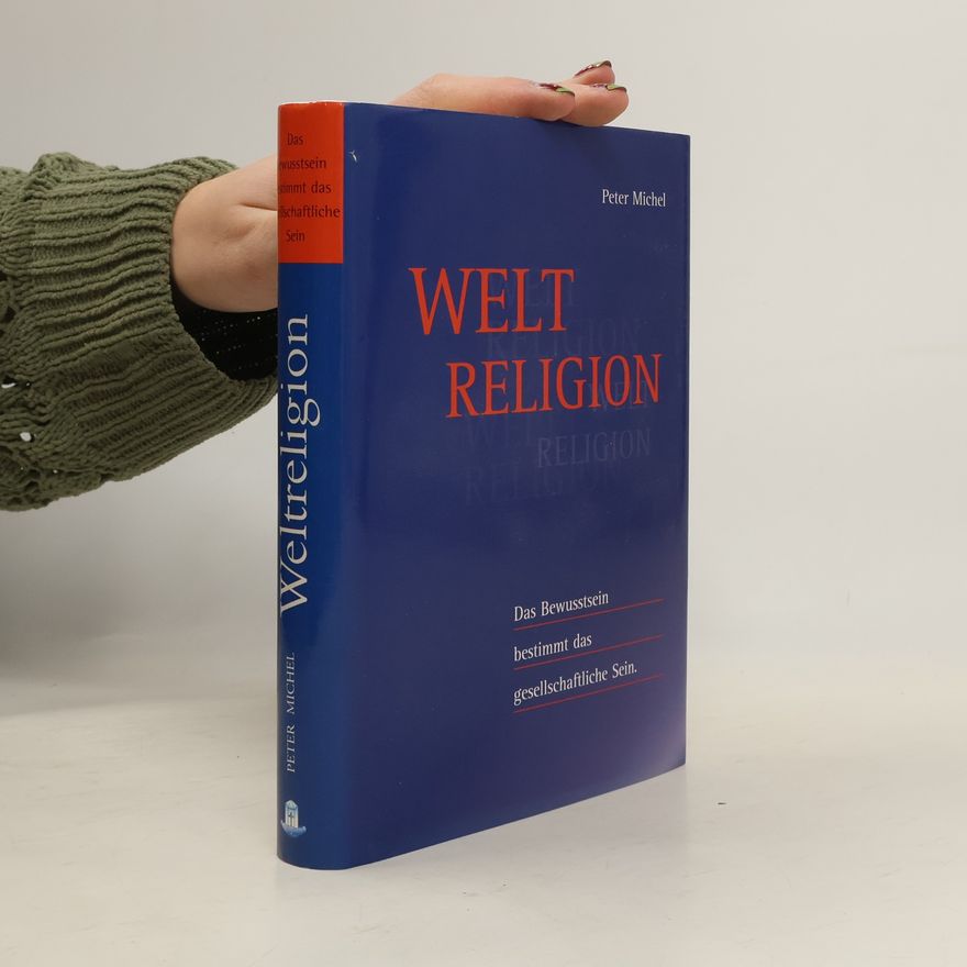 Peter Michel Weltreligion