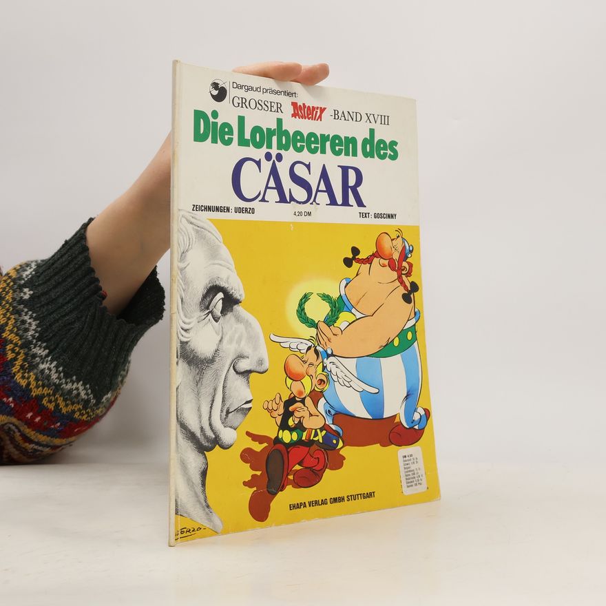 Autorenkollektiv Die Lorbeeren des Cäsar