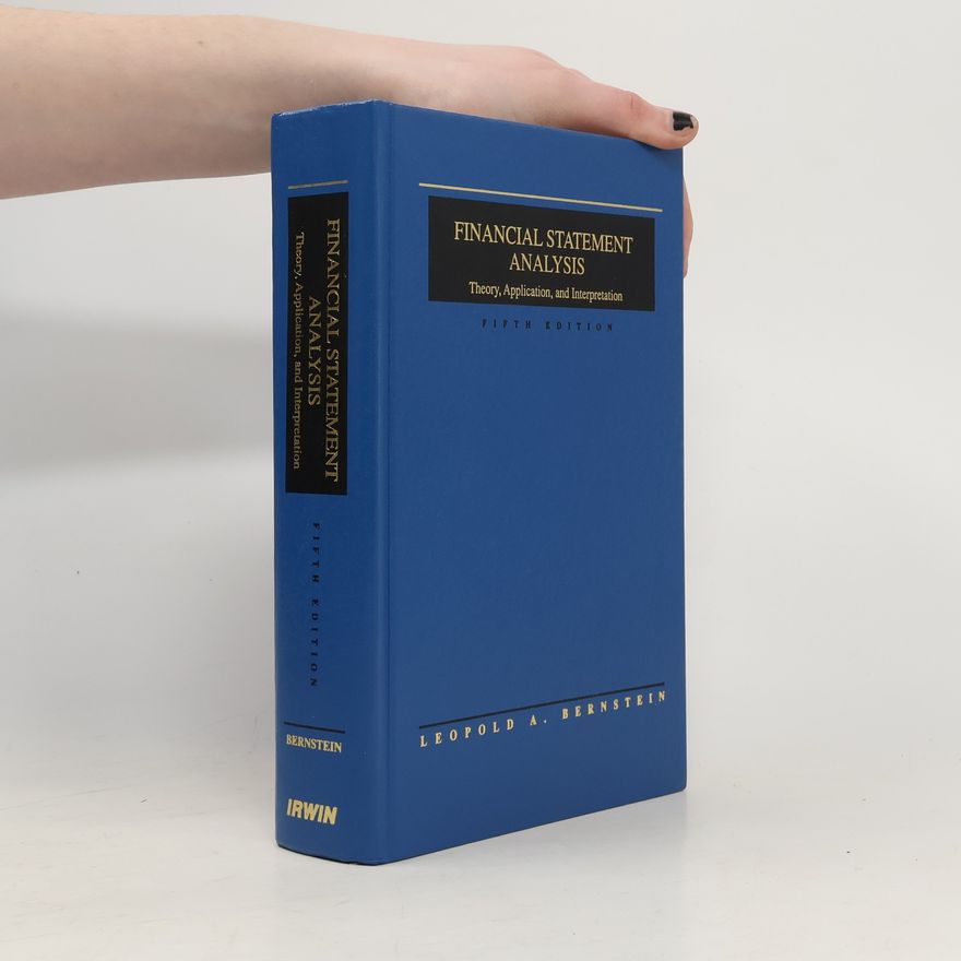 Leopold A. Bernstein The Irwin Series in Undergraduate Accounting: Financial Statement Analysis