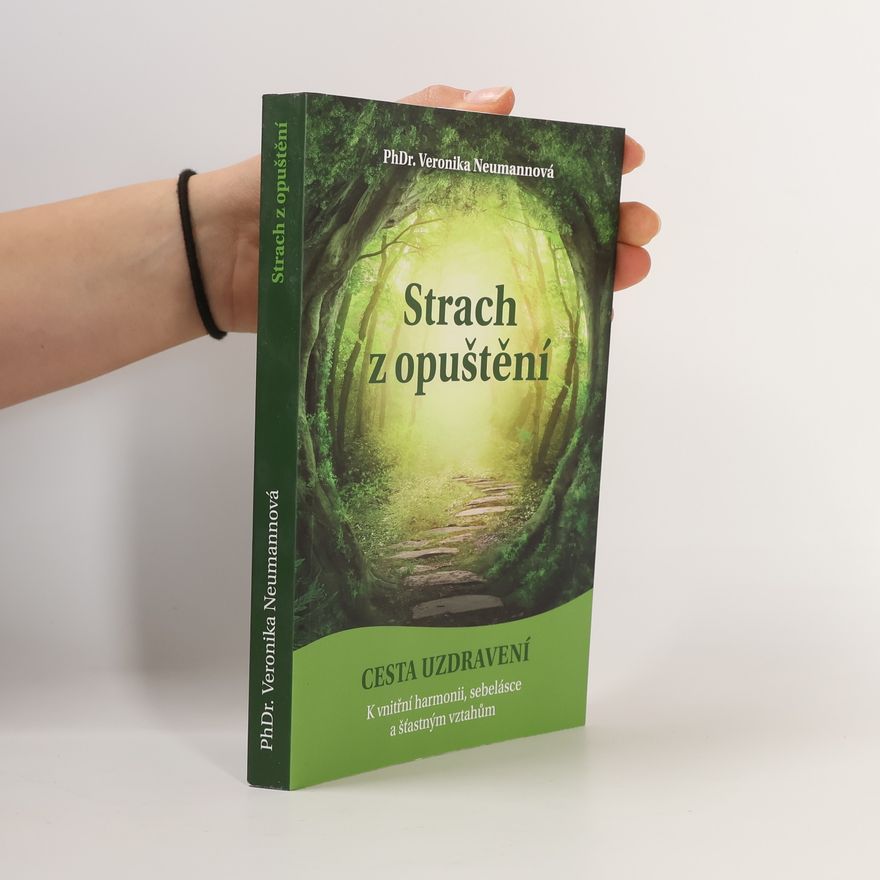 Veronika Neumannová Strach z opuštění